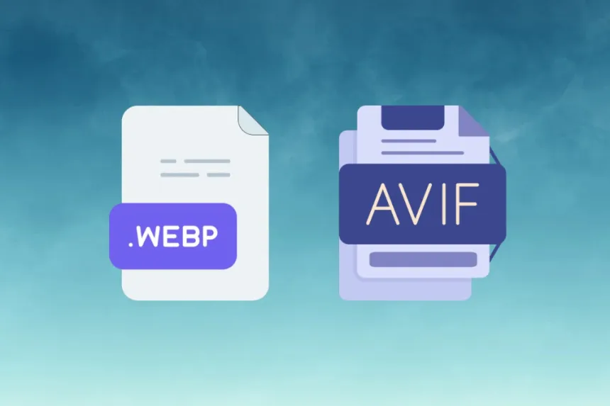 AVIF vs WebP: ¿Cuál formato de imagen elegir?