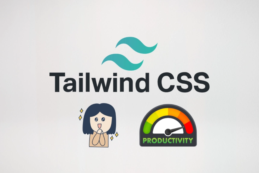 Beneficios de usar Tailwind CSS para proyectos de diseño web rápido