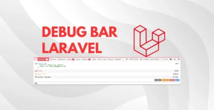 Características poco conocidas de Laravel Debugbar que debes probar