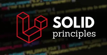 Cómo aplicar principios SOLID en proyectos Laravel efectivamente