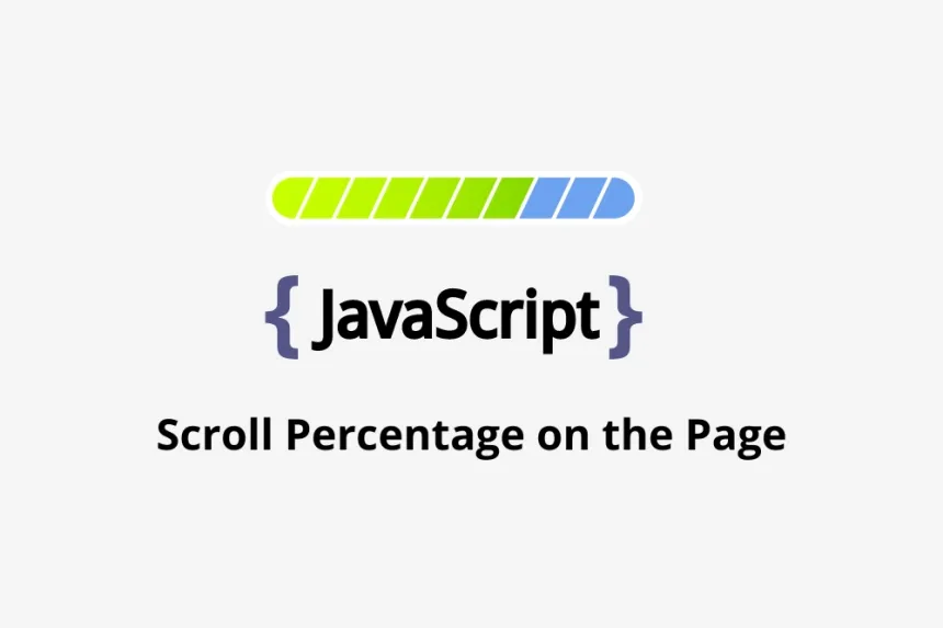 How to Build a Progress Bar that Shows Scroll Percentage on the Page