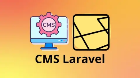 Cómo crear tu propio CMS usando Laravel