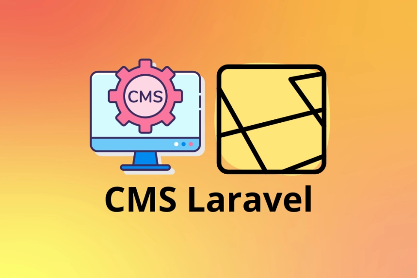 Cómo crear tu propio CMS usando Laravel