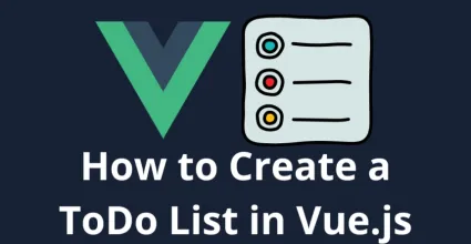 Cómo Crear una ToDo List en Vue.js Tutorial