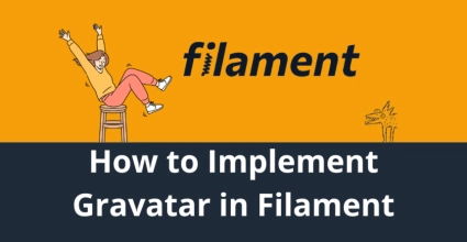 How to Implement Gravatar in Filament: Step-by-Step Guide