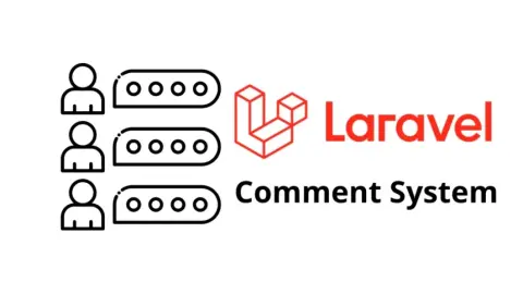 How to Implement a Comment System in Laravel and Tailwind CSS