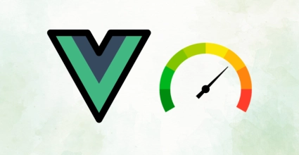 Tips for Improving Performance in Vue.js Applications