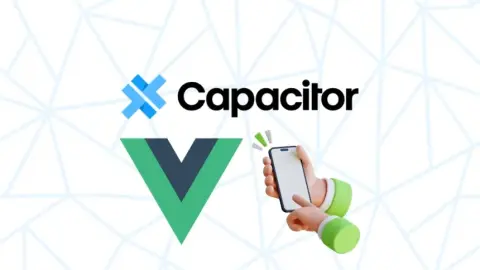Desarrollo de aplicaciones móviles con Vue.js y Capacitor un enfoque práctico