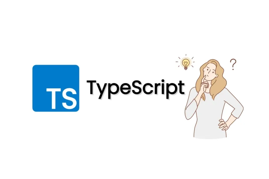 Desarrollo web con TypeScript ¿Vale la pena migrar tu proyecto?