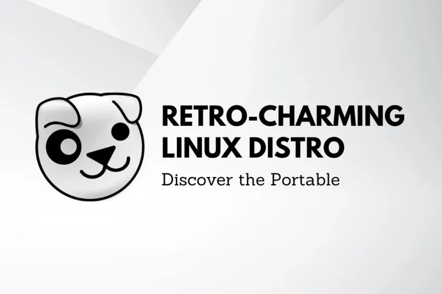 Descubre la distro Linux portátil con encanto retro