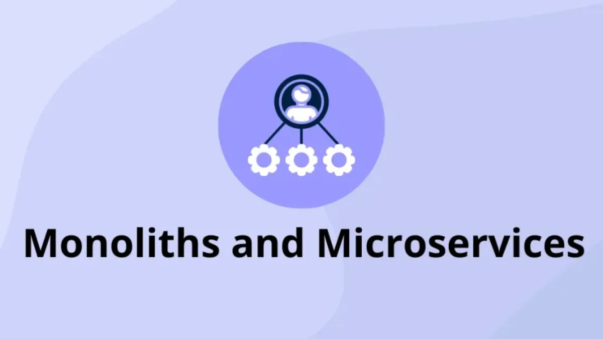 Differences Between Monoliths and Microservices Which is Better for Your Project?