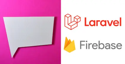 Enviar notificaciones en Laravel con Firebase Cloud Messaging