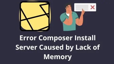Error Composer Install Server Caused by Lack of Memory