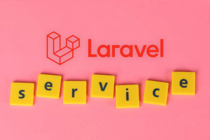 Guía completa para entender las clases de servicio en Laravel