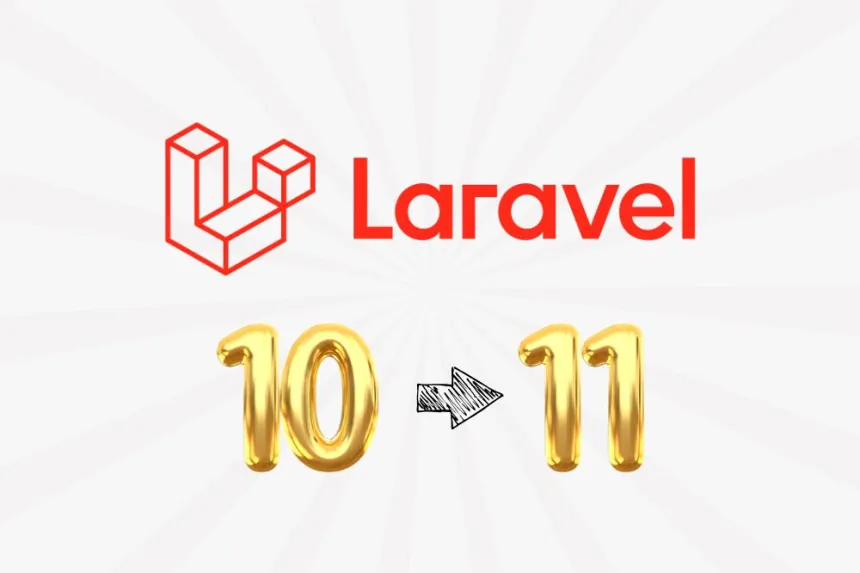 Guía fácil para actualizar de Laravel 10 a 11