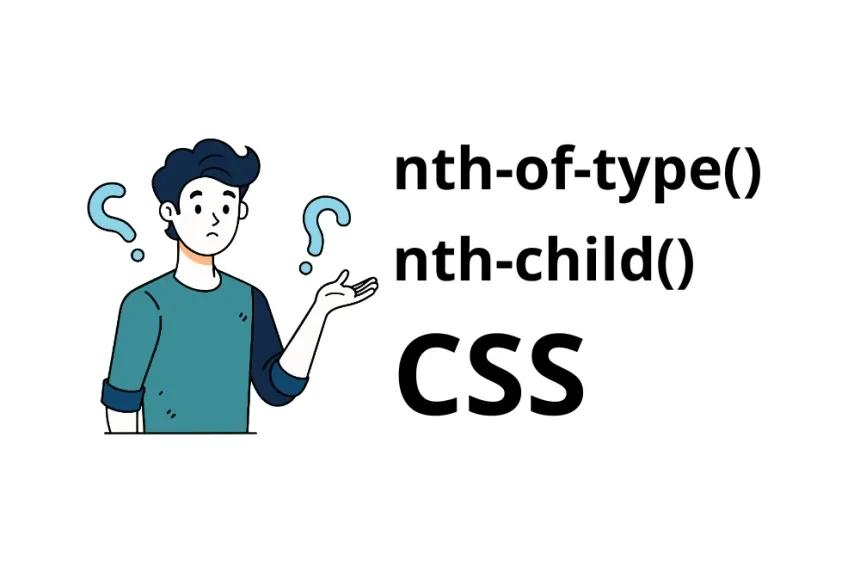 Introduction to Advanced CSS Selectors nth-child() and nth-of-type()