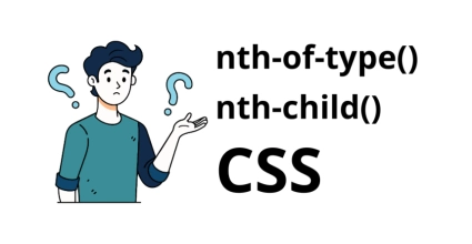 Introducción a los selectores CSS avanzados nth-child(), nth-of-type()