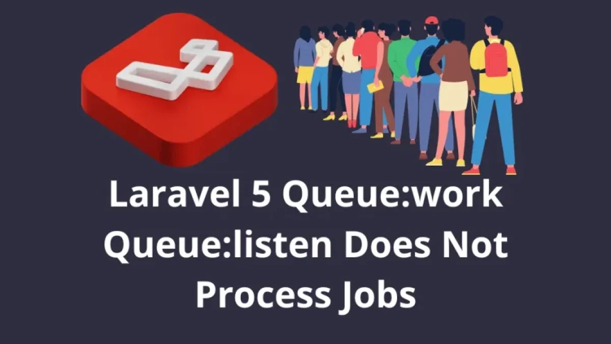Laravel 5 Queuework Queuelisten No Procesa Los Jobs