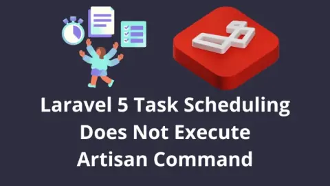 Laravel 5 Task Scheduling No Ejecuta Comando Artisan