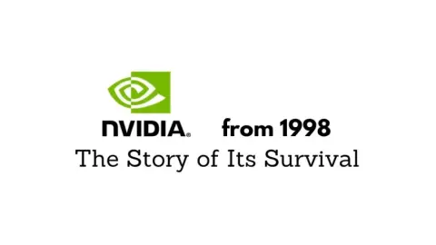 Nvidia: The Story of Its Survival and Success Since 1998