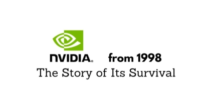 Nvidia: The Story of Its Survival and Success Since 1998