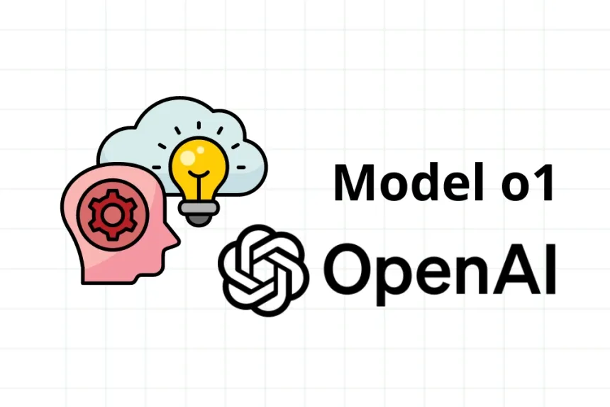 Open AI Launches O1 Reasoning Models