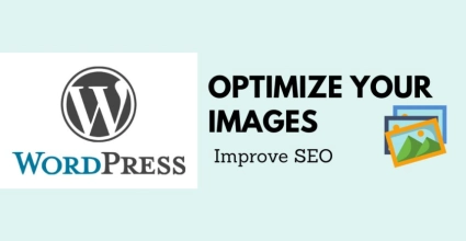 Optimize Your WordPress Images to Improve SEO