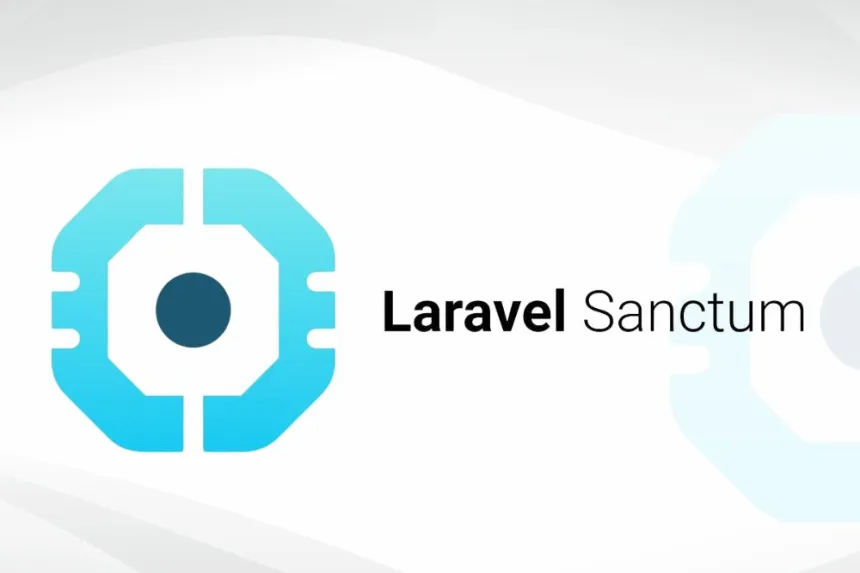 Protege tu API REST con Laravel Sanctum fácilmente