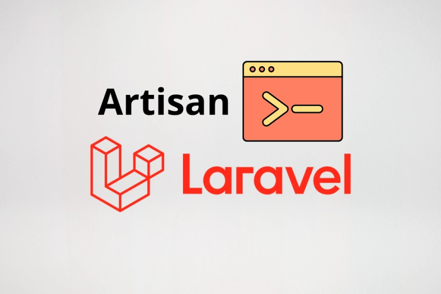 ¿Qué es Artisan en Laravel? Comandos esenciales de Laravel