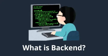 What is Backend? Complete Beginner's Guide