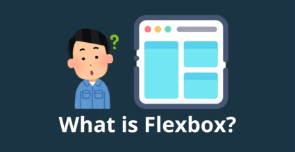 What is Flexbox and what is it used for? A beginner's guide