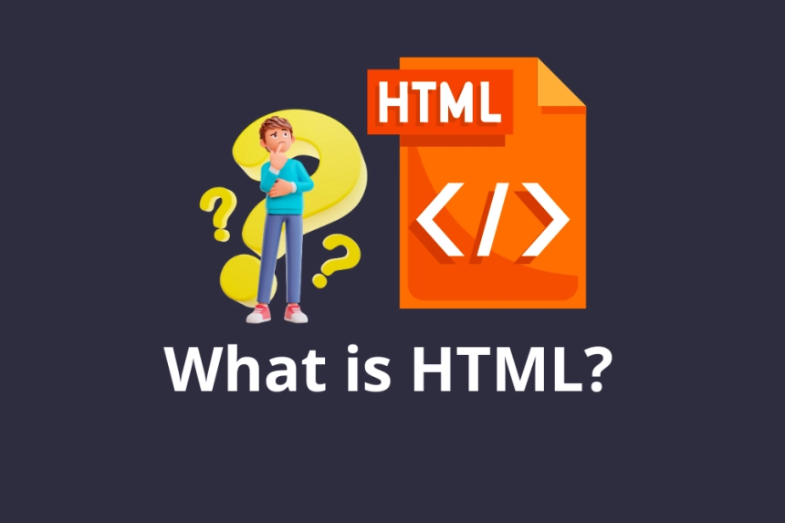 What is HTML? A Complete Beginner's Guide to Web Development