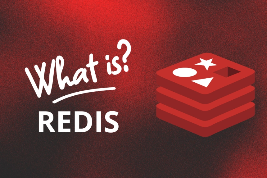 ¿Qué es Redis y Cómo puede ayudar a tu proyecto?