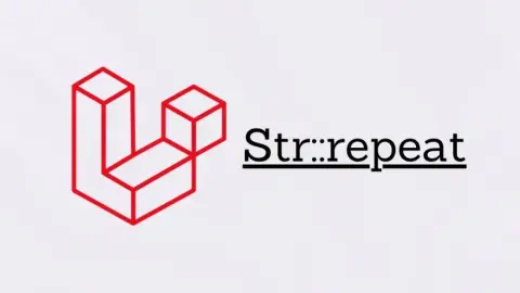 Repite cadenas en Laravel de manera sencilla y efectiva