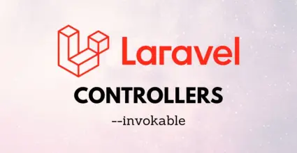 Simplifica tu código con controladores de acción única en Laravel