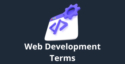 Web Development Terms Complete Guide