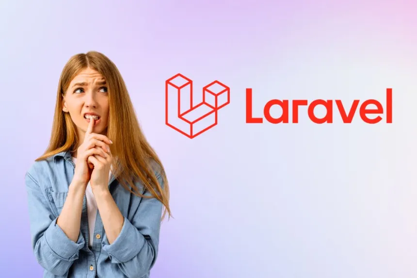 Ventajas y desventajas del desarrollo en Laravel explicado